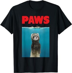 Paws Ferret Funny T-Shirt Parody-image